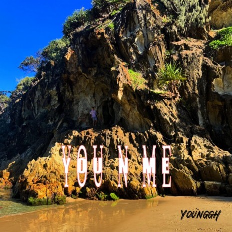 You n Me | Boomplay Music