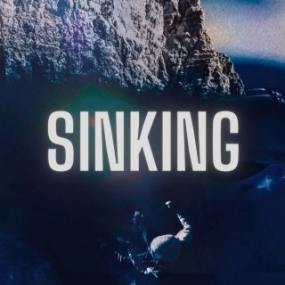 Sinking