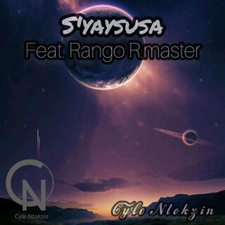 S'yaysusa (Radio Edit) ft. Rango R.master lyrics | Boomplay Music