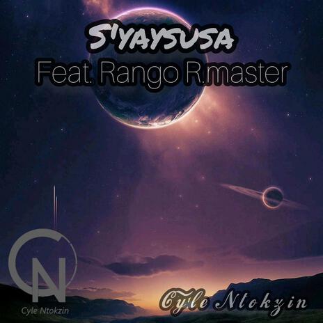 S'yaysusa (Radio Edit) ft. Rango R.master