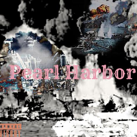 PEARL HARBOUR | Boomplay Music