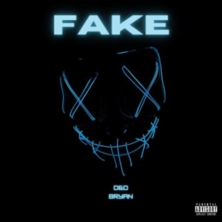 FAKE (feat. Bryan)