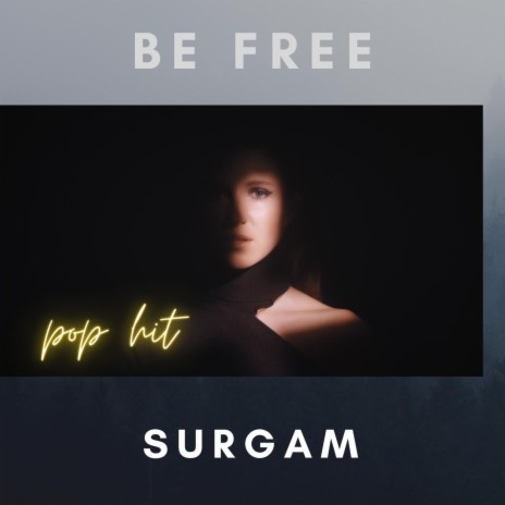 Be Free | Boomplay Music