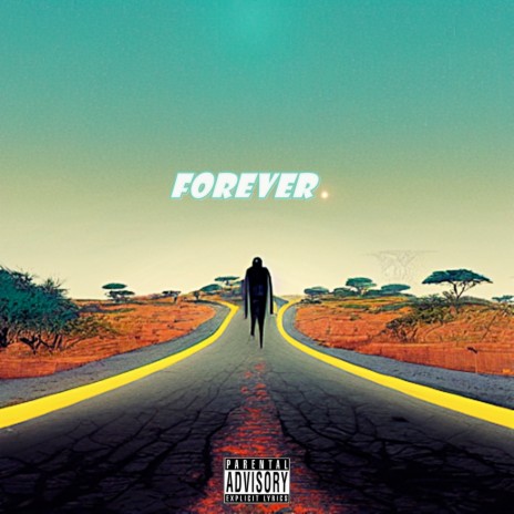 Forever ft. FVSHION FORBES, ANARCHY & NJAI | Boomplay Music