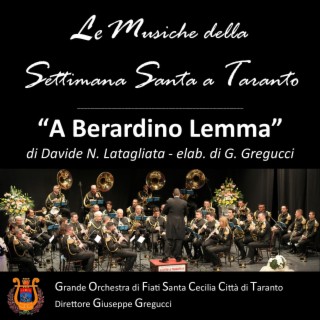 A BERARDINO LEMMA (funeral march)