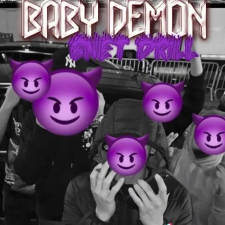 Baby Demon Drill | Boomplay Music