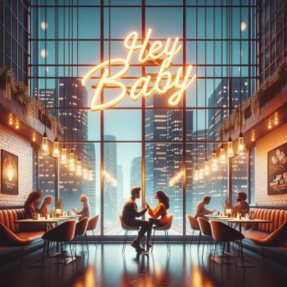 Hey Baby! lyrics | Boomplay Music