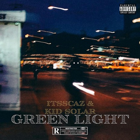 Green Light ft. ItssCaz | Boomplay Music