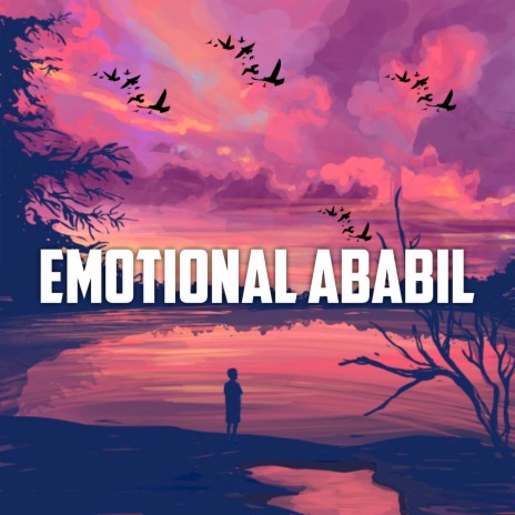 Emotional Ababil | Boomplay Music
