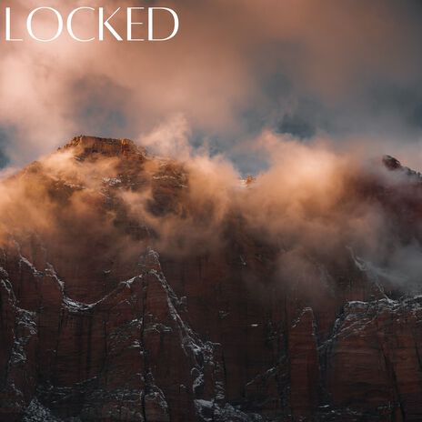 Locked | Boomplay Music