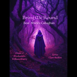 Bring Me Round (Special Celtic Version)