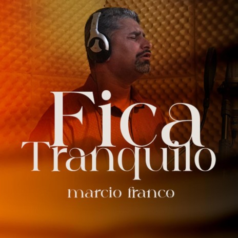 FICA TRANQUILO | Boomplay Music