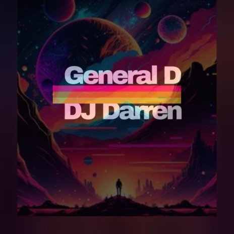 DJ Darren (General D) 2024 | Boomplay Music