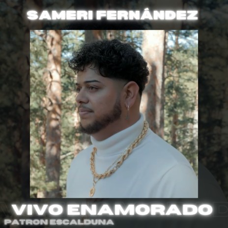 Vivo Enamorado ft. Patron Escalduna | Boomplay Music