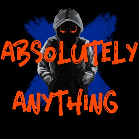 Absolutely Anything (Instrumental) | Boomplay Music