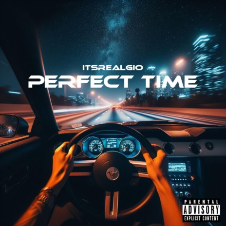 Perfect Time | Boomplay Music