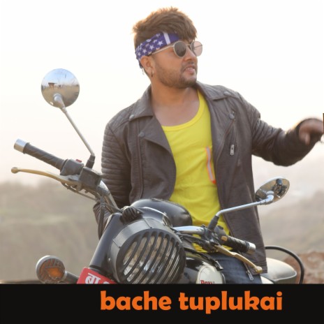 bache tuplukai | Boomplay Music