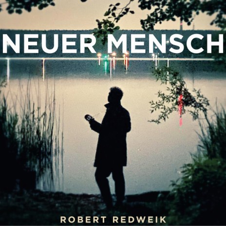 Neuer Mensch | Boomplay Music