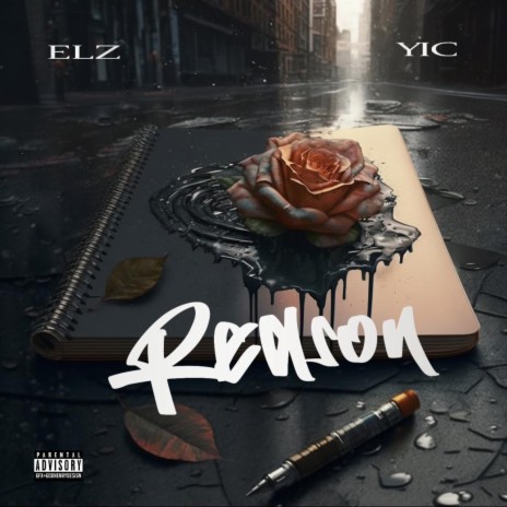 Reason ft. Elz | Boomplay Music