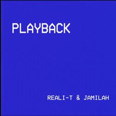 PlayBack (Radio Edit) ft. Jamilah