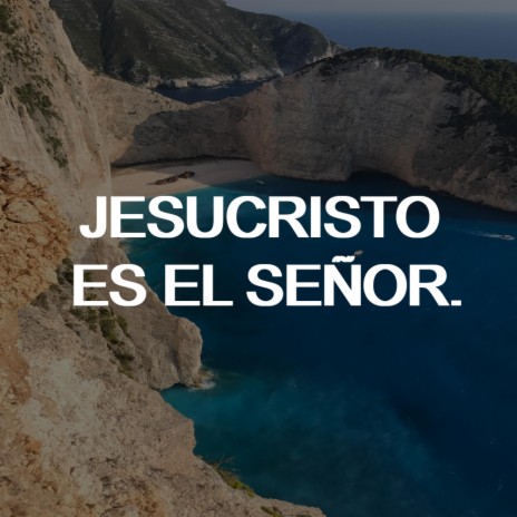 Jesucristo es el Señor I coro Divino Reddentor | Boomplay Music