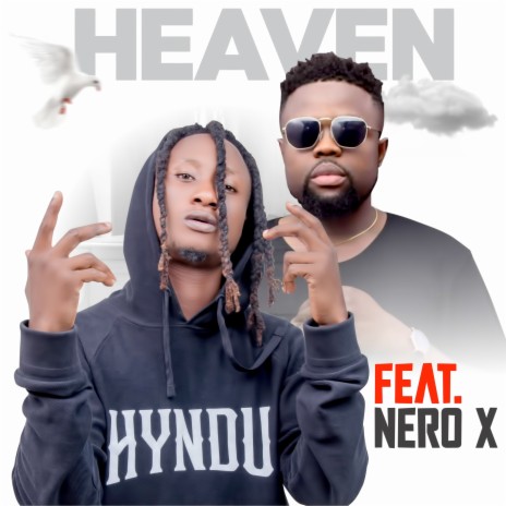 Heaven ft. Nero X | Boomplay Music