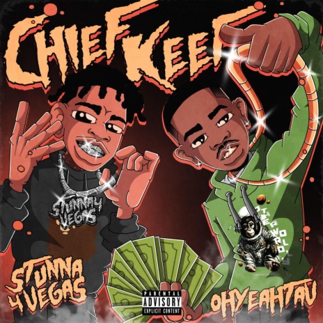 Chief Keef ft. Stunna 4 Vegas | Boomplay Music