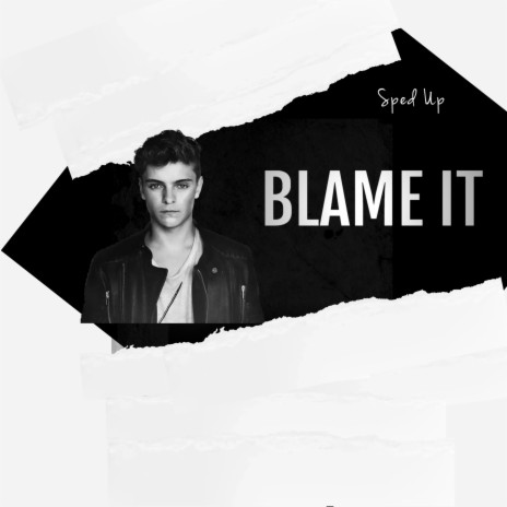 Blame It | Boomplay Music
