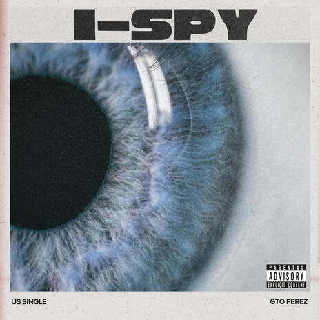 I Spy | Boomplay Music