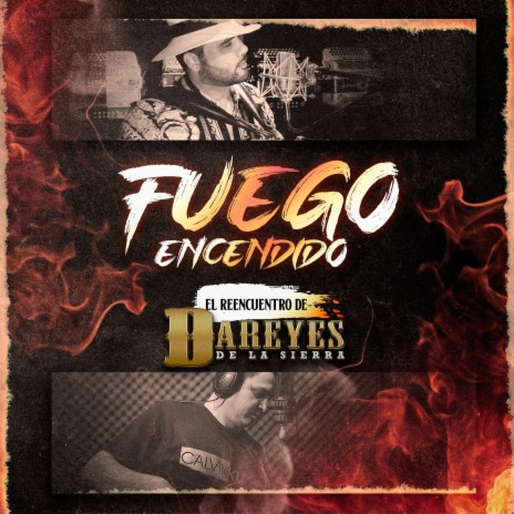 Fuego Encendido | Boomplay Music