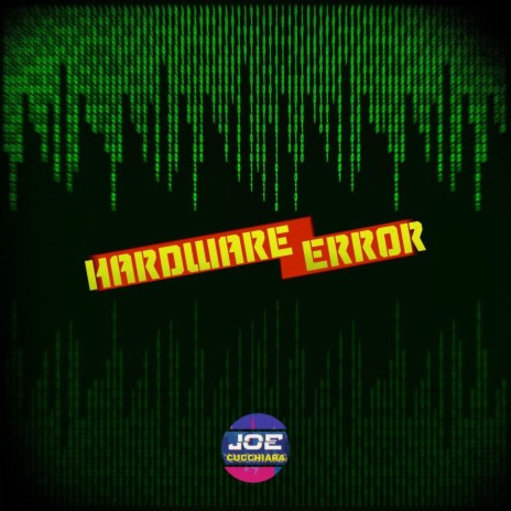 Hardware Error | Boomplay Music