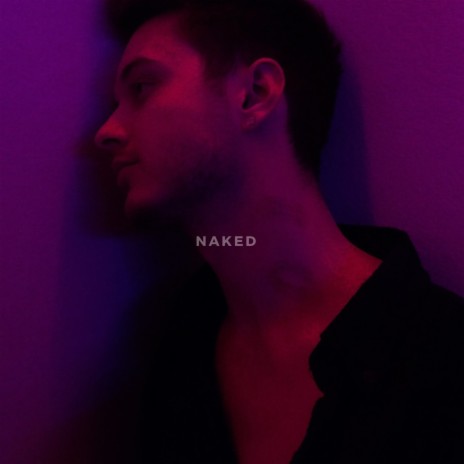 Naked | Boomplay Music