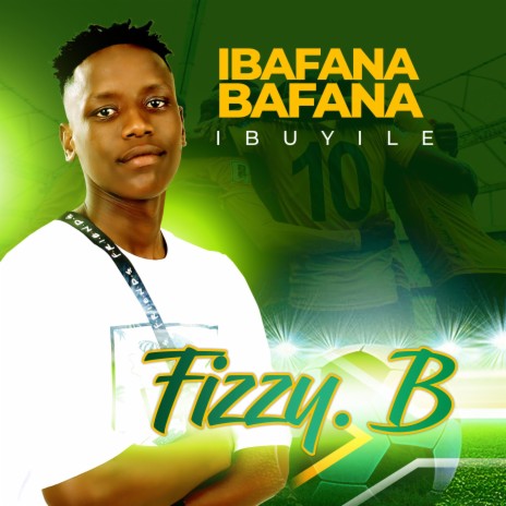 I Bafana Bafana Ibuyile