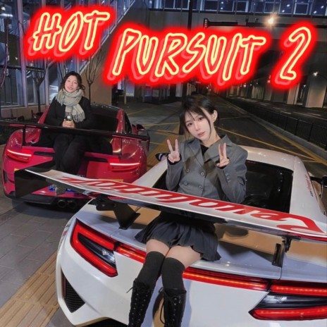 HOT PURSUIT 2 | Boomplay Music