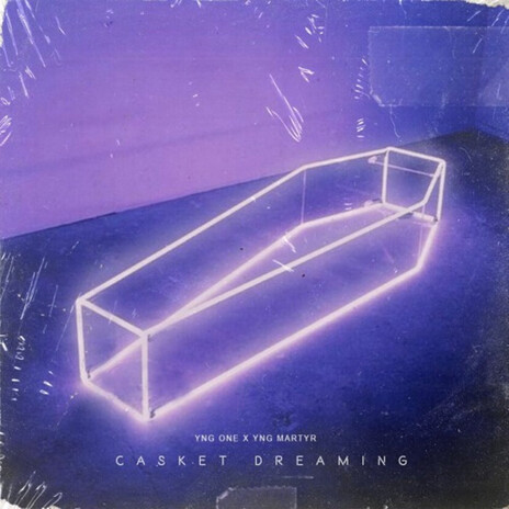 Casket Dreaming ft. YNG ONE