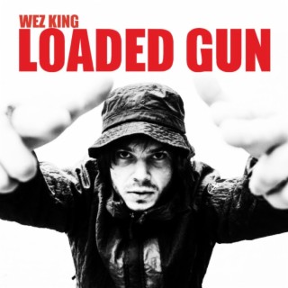 Loaded Gun lyrics | Boomplay Music