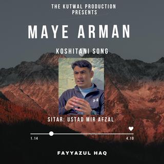 Maye Arman (Kohistani Song)