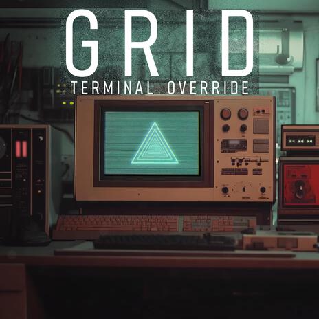 GRID (Terminal Override) | Boomplay Music