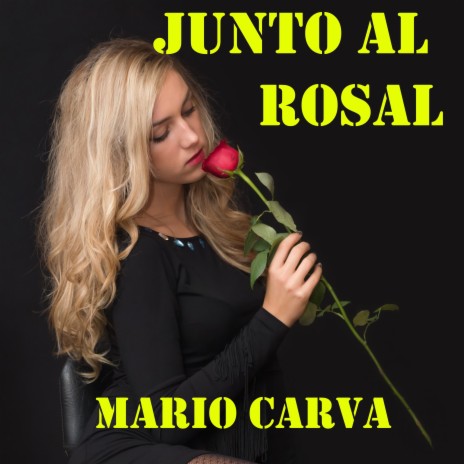 Junto al rosal | Boomplay Music