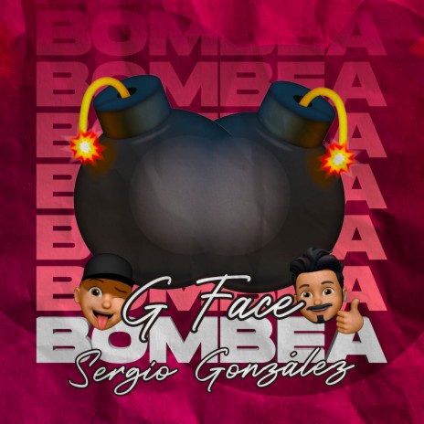 Bombea ft. Sergio González & Javier Compota | Boomplay Music