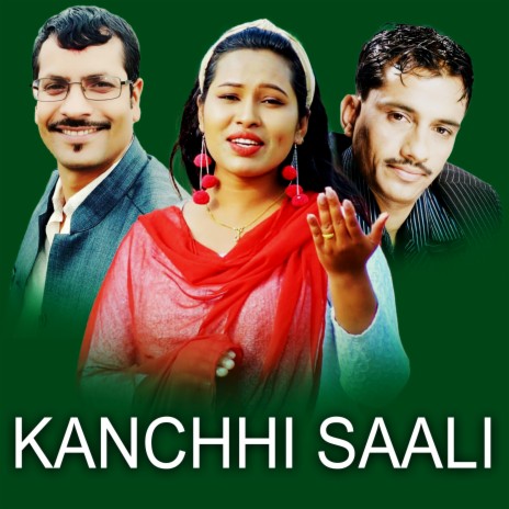 Kanchhi Saali ft. Gobinda Ghorasaini & Sharada Rasaili | Boomplay Music