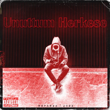 unuttum herkese | Boomplay Music