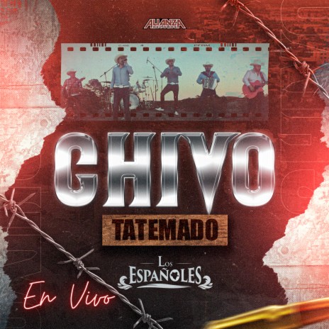 Chivo Tatemado (En Vivo) | Boomplay Music