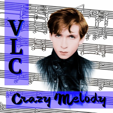 Crazy Melody | Boomplay Music