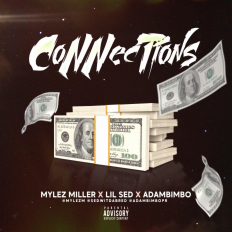 Connections ft. Lil sed, Adambimbo & Tonez | Boomplay Music