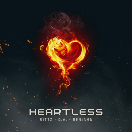 Heartless ft. Rittz & D.A. | Boomplay Music