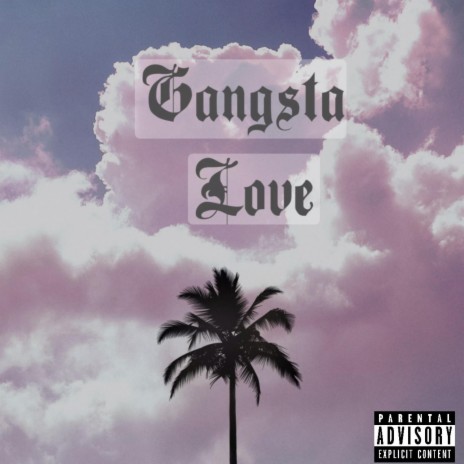 Gangsta Love ft. Ayewall & Cheech | Boomplay Music