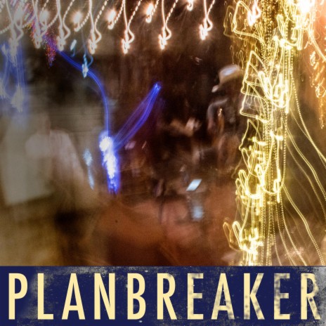 Planbreaker