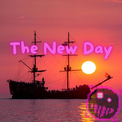 The New Day | Boomplay Music