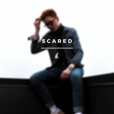 Scared | Boomplay Music